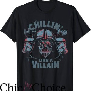 Darth Vader T-Shirt Chillin Like A Villain