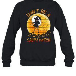 Don’t Be A Salty Witch Halloween Vintage Shirt 3 Don't Be A Salty Witch Halloween Vintage Shirt 4