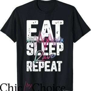Eat Sleep Rave Repeat T-Shirt Rave Electro