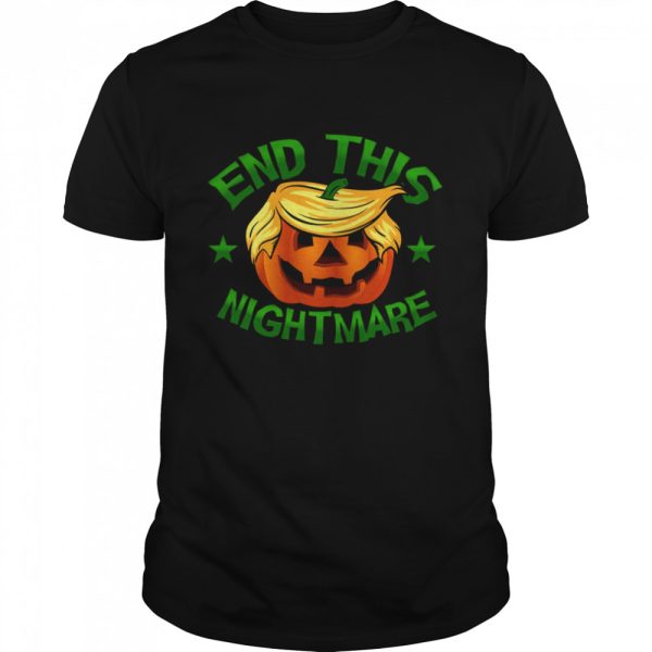 End This Nightmare Trump Halloween Shirt