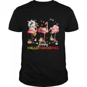 Flamingo Happy Halloween Thanksgiving Christmas T-shirt Flamingo Happy Halloween Thanksgiving Christmas T-shirt