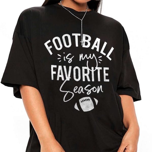 Football Is My Favorite Season T-shirt