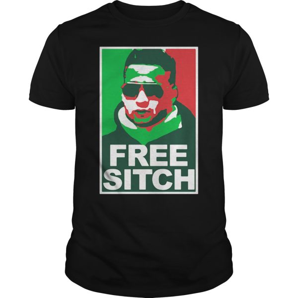 Free Sitch shirt, hoodie