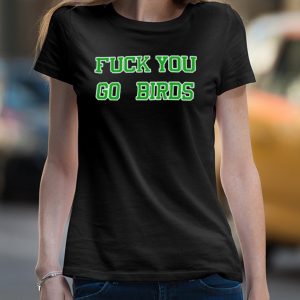 Fuck you go bird shirt 3 Fuck you go bird shirt 4