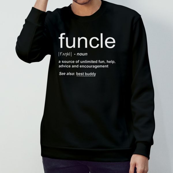 Funny Funcle Word Definition Uncle Gift shirt