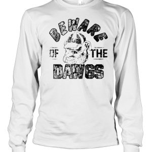 Georgia Bulldogs beware the dawgs shirt 2 Georgia Bulldogs beware the dawgs shirt 3