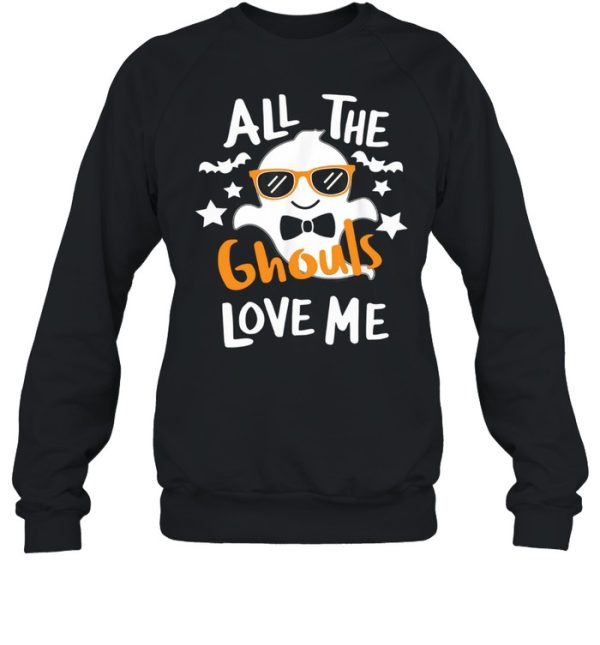 Ghost All The Ghouls Love Me Halloween Shirt