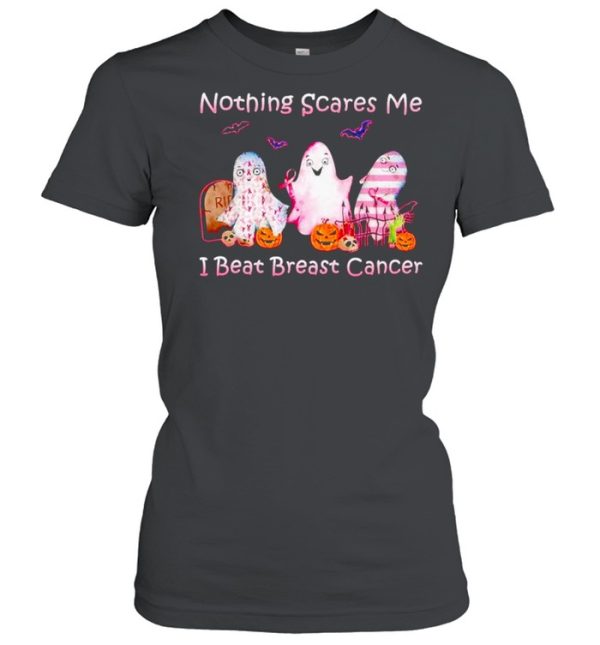 Ghost nothing scares me I beat Breast Cancer shirt