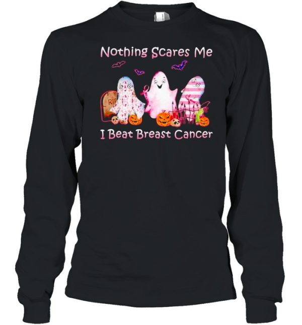 Ghost nothing scares me I beat Breast Cancer shirt