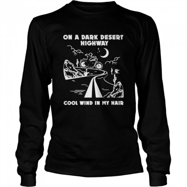 Girl Motorcycles Halloween on a dark desert highway cool wind in my hair shirt