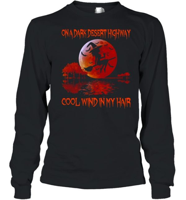 Girl Wine On A Dark Desert Highway Cool Wind In My Hair Halloween Sunset T-shirt