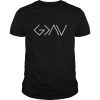 God is Greater Than Our Highs and Our Lows Know Him shirt