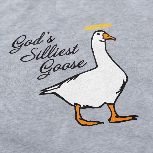 God’s Silliest Goose T Shirt