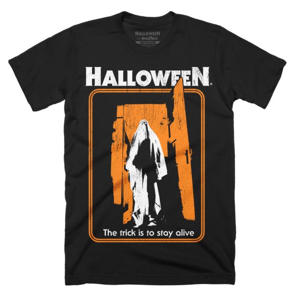 Halloween The Trick Is To Stay Alive T-Shirt