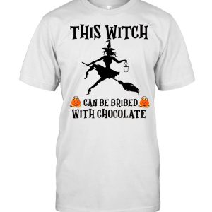 Halloween This Witch Can Be Bribed With Chocolate shirt