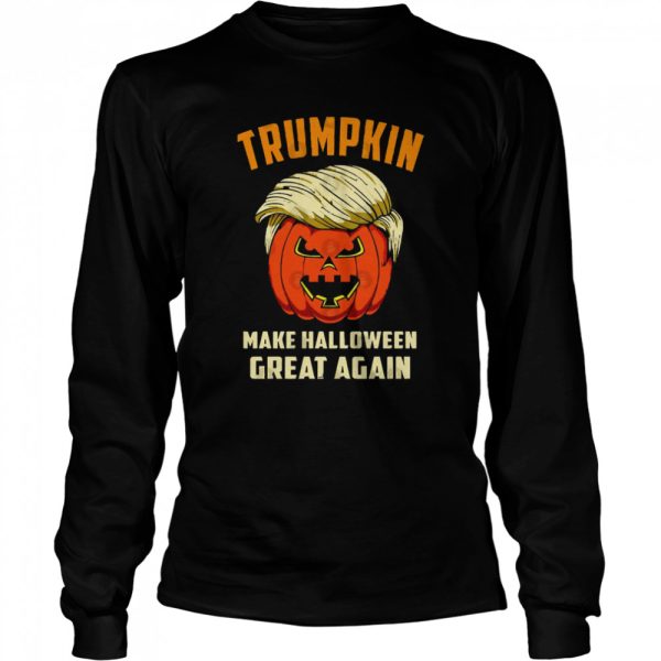 Halloween Trumpkin Make Halloween Great Again Trump Halloween Shirt