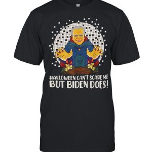 Halloween can’t scare me but Biden does shirt Halloween can’t scare me but Biden does shirt