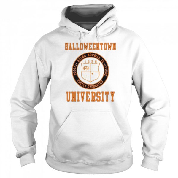 Halloweentown University Being Normal is Vastly Overrated shirt