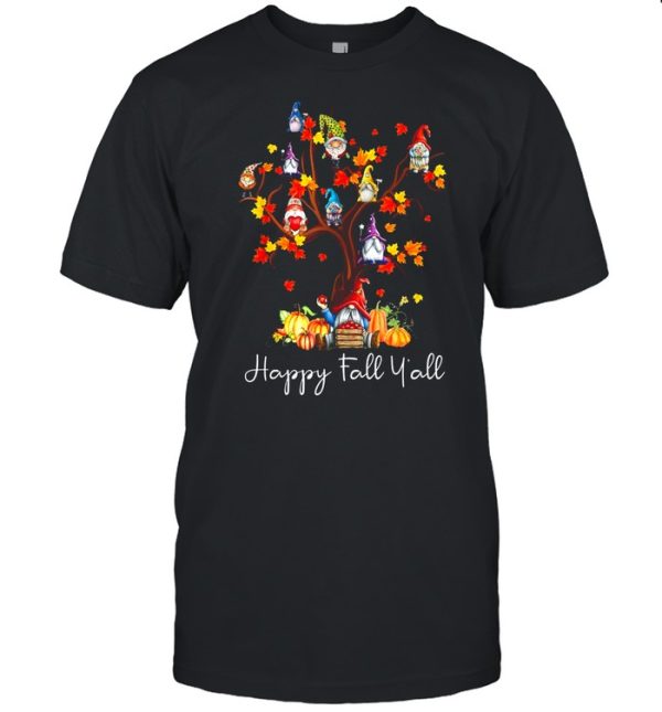 Happy Fall Y’all Gnomes Pumpkin Autumn Tree Thanksgiving shirt