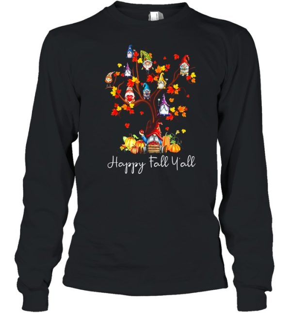 Happy Fall Y’all Gnomes Pumpkin Autumn Tree Thanksgiving shirt