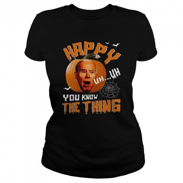 Happy Know The Thing Confused Biden Pumpkin Joe Biden Halloween T Shirt