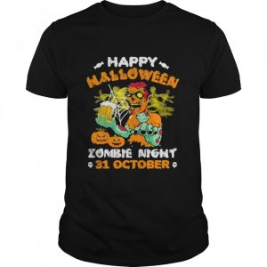 Happy halloween zombie night 31 october shirt 1