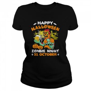 Happy halloween zombie night 31 october shirt 1 Happy halloween zombie night 31 october shirt 2