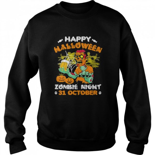 Happy halloween zombie night 31 october shirt