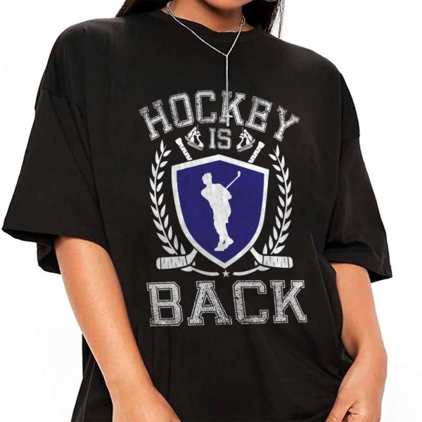 Hockey Is Back T-shirt