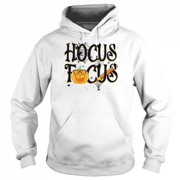 Hocus Focus Halloween Teacher5 shirt