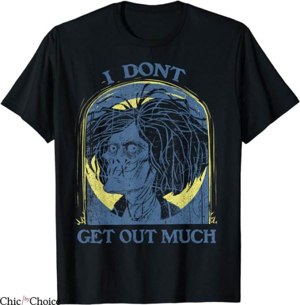 Hocus Pocus T-Shirt I Do Not Get Out Much T-Shirt Halloween