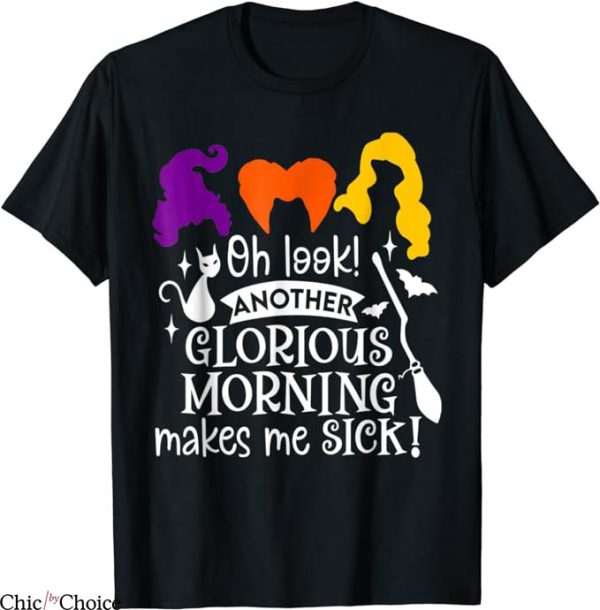 Hocus Pocus T-Shirt Oh Look Another Glorious Tee Halloween