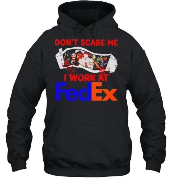 Horror Halloween don’t scare me I work at FedEx shirt