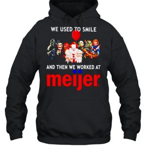 Horror Halloween we used to smile and then we worked at Meijer shirt 5