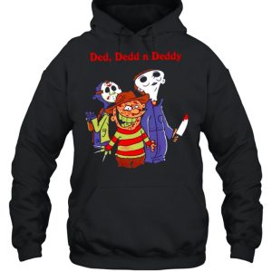 Horror Hallowen Ded Deddd n Deddy shirt 4 Horror Hallowen Ded Deddd n Deddy shirt 5