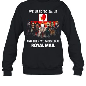 Horror Movies Character we use to smile and then we worked at Royal Mail Halloween shirt 3 Horror Movies Character we use to smile and then we worked at Royal Mail Halloween shirt 4