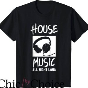 House Music T-Shirt