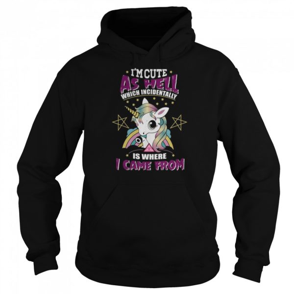 I’m Cute As Hell Majestically Evil Unicorn Halloween shirt