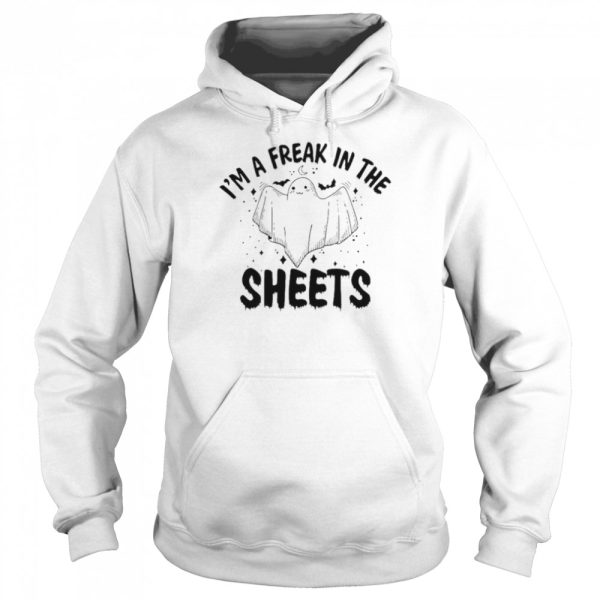 I’m a freak in the sheets Halloween Unisex T-shirt