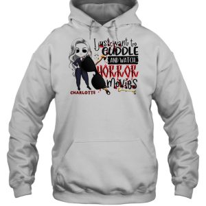 I Just Want To Cuddle And Watch Horror Movies Halloween T-shirt 4 I Just Want To Cuddle And Watch Horror Movies Halloween T shirt 5