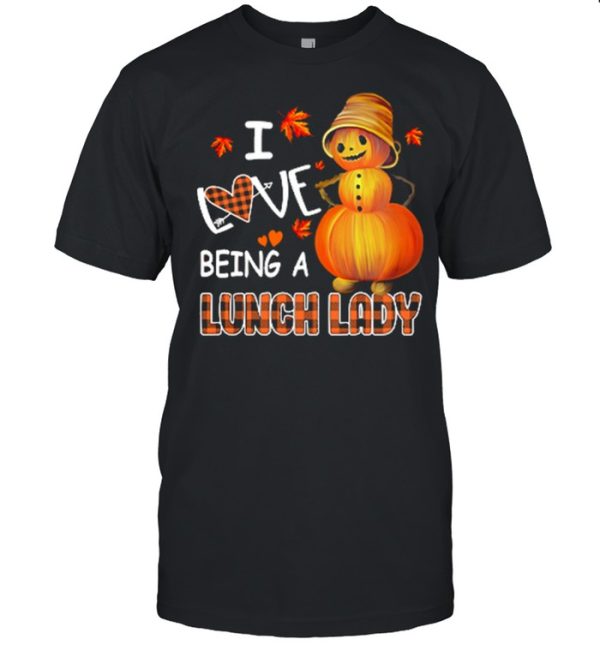 I Love Being A Lunch Lady Halloween shirt