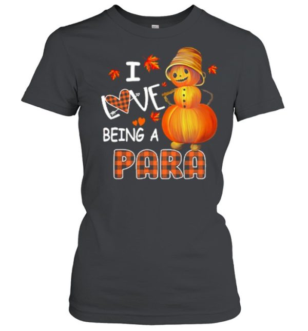 I Love Being A Para Halloween shirt