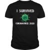 I Survived Coronavirus 2020 shirt, hoodie, long sleeve