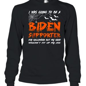 I Was Going To Be A Biden Supporter Halloween Shirt 3