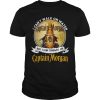 I can’t walk on water but I can stagger on Captain Morgan shirt