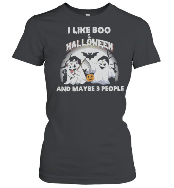 I like Boo and Halloween and maybe 3 people shirt