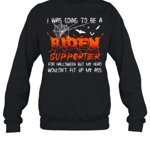 I was going to be a Biden supporter for halloween shirt 3 I was going to be a Biden supporter for halloween shirt 4