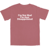 I’m Just Disappointed T Shirt
