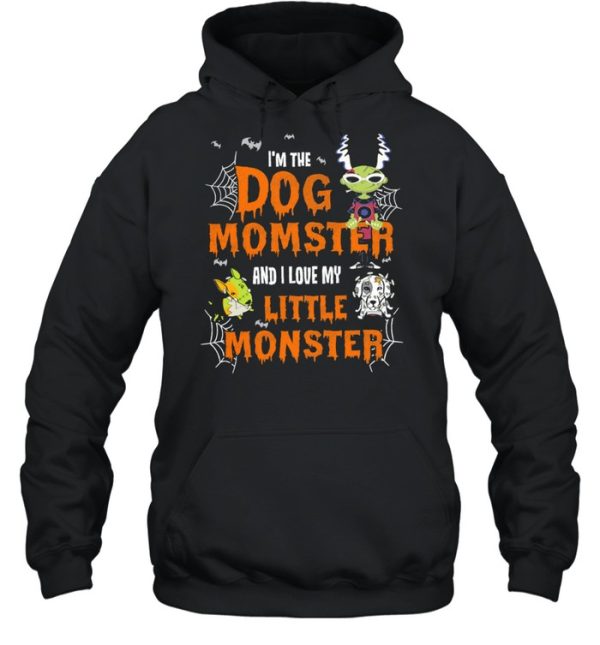 Im The Dog Momster And I Love My Little Monster Halloween shirt