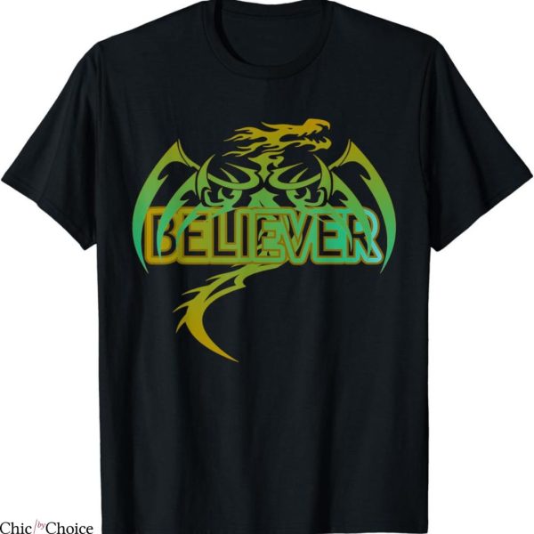 Imagine Dragons T-shirt Believer